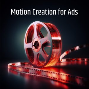 4 Motion Ads creation